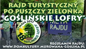 XVIII Rajd Goślińskie Lofry - zapraszamy 2017 1